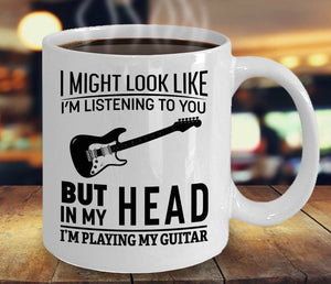 I'm Playing My Guitar Coffee Mug